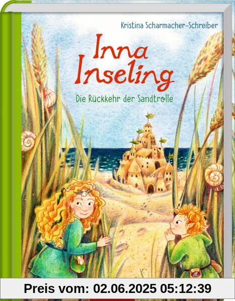 Inna Inseling (Bd. 3): Die Rückkehr der Sandtrolle