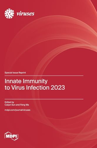 Innate Immunity to Virus Infection 2023 von MDPI AG