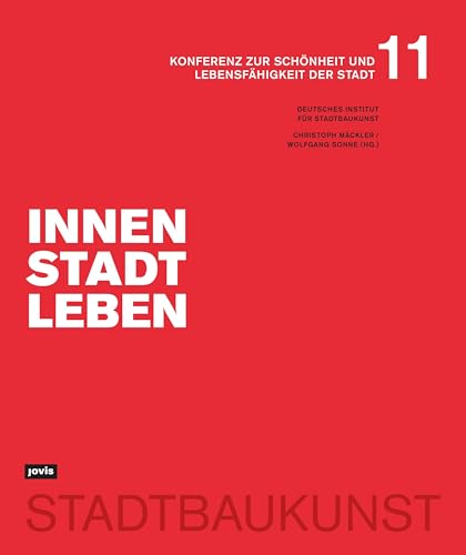 Innenstadtleben: Konferenz zur Schönheit und Lebensfähigkeit der Stadt 11