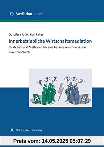Innerbetriebliche Wirtschaftsmediation