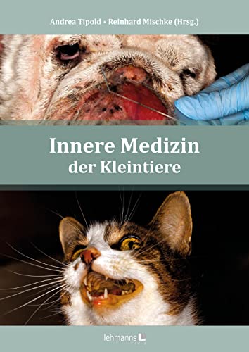Innere Medizin beim Kleintier Innere Medizin beim Kleintier von Lehmanns Media