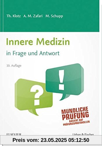 Innere Medizin in Frage und Antwort: Fragen und Fallgeschichten