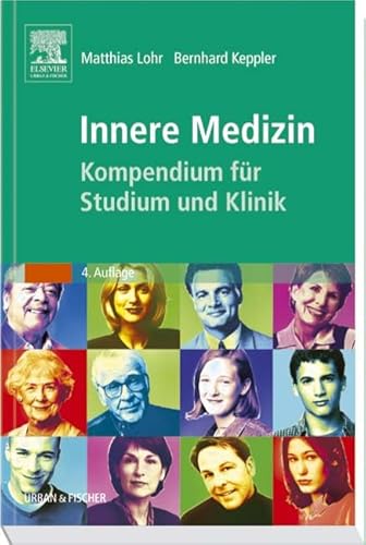 Innere Medizin: Kompendium für Studium und Klinik Innere Medizin: Kompendium für Studium und Klinik von Urban & Fischer Verlag/Elsevier GmbH