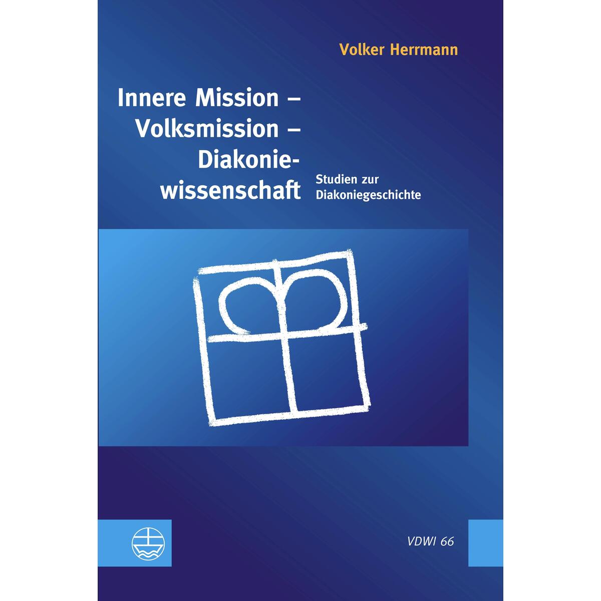 Innere Mission - Volksmission - Diakoniewissenschaft Innere Mission - Volksmission - Diakoniewissenschaft von Evangelische Verlagsansta