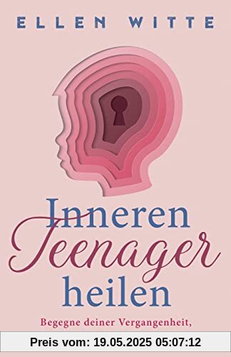 Inneren Teenager heilen: Begegne deiner Vergangenheit, um Frieden mit dir selbst zu schließen Inneren Teenager heilen: Begegne deiner Vergangenheit, um Frieden mit dir selbst zu schließen