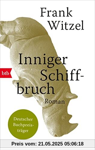 Inniger Schiffbruch: Roman