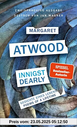 Innigst / Dearly: Gedichte eines Lebens / Poems of a Lifetime | Zweisprachige Ausgabe