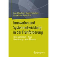 Innovation und Systementwicklung in der Frühförderung