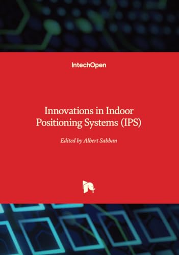 Innovations in Indoor Positioning Systems (IPS) von IntechOpen