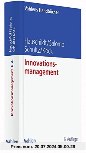 Innovationsmanagement (Vahlens Handbücher der Wirtschafts- und Sozialwissenschaften)