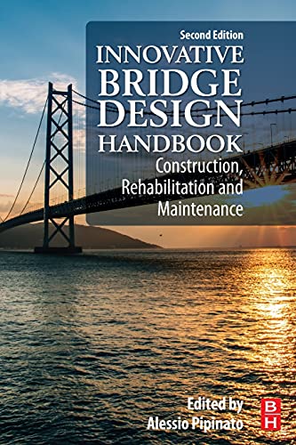 Innovative Bridge Design Handbook: Construction, Rehabilitation and Maintenance