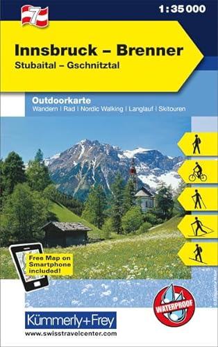 Innsbruck - Brenner Nr. 07 Outdoorkarte Österreich 1:35 000: Stubaital, Gschnitztal, free Download mit HKF Maps App (Kümmerly+Frey Outdoorkarten Österreich, Band 7)