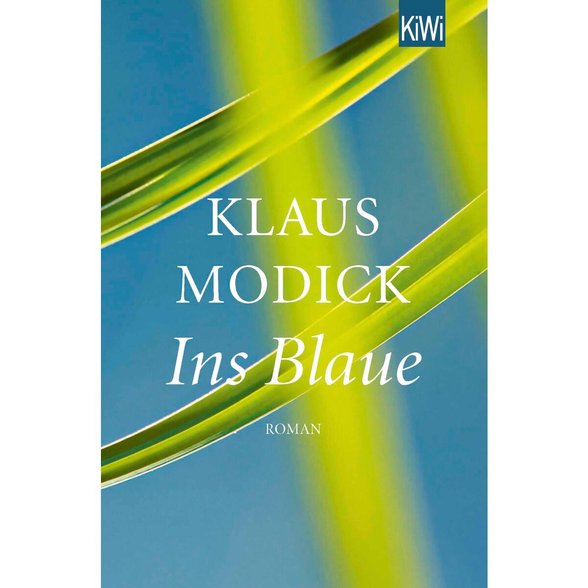 Ins Blaue von Kiepenheuer & Witsch GmbH