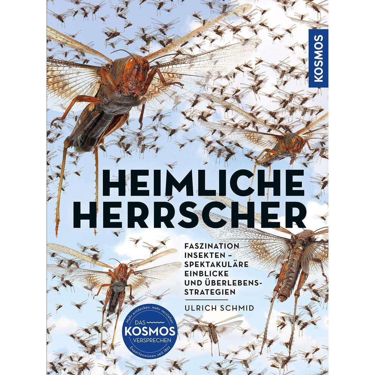 Insekten - Heimliche Herrscher von Franckh-Kosmos