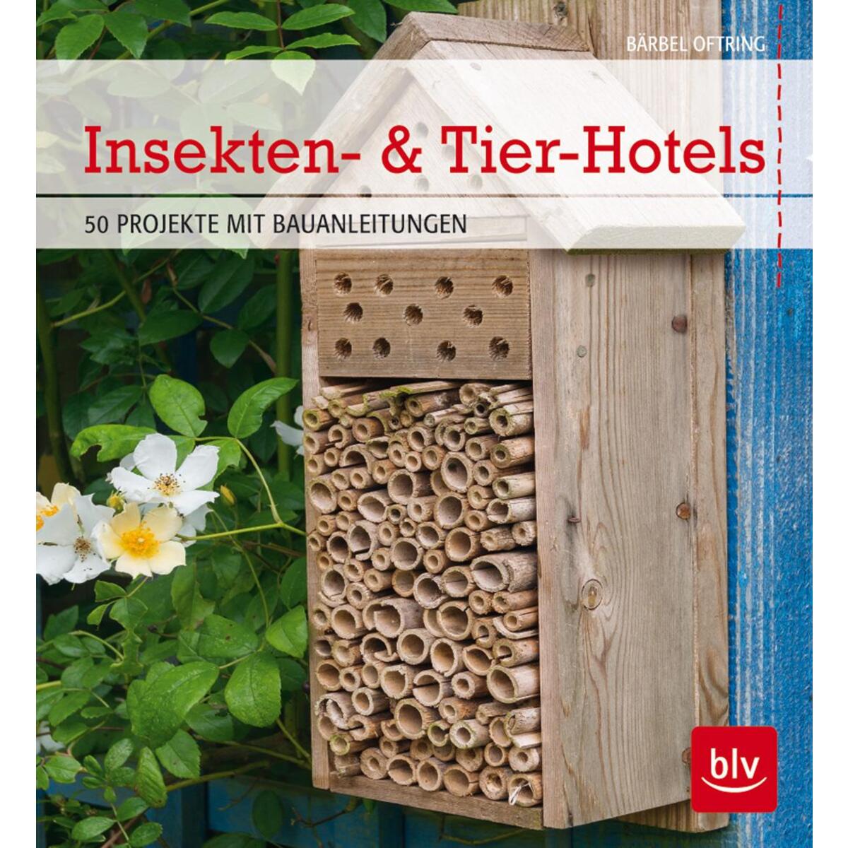 Insekten- & Tier-Hotels von Blv