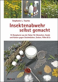Insektenabwehr selbst gemacht von Ökobuch Verlag u. Versand