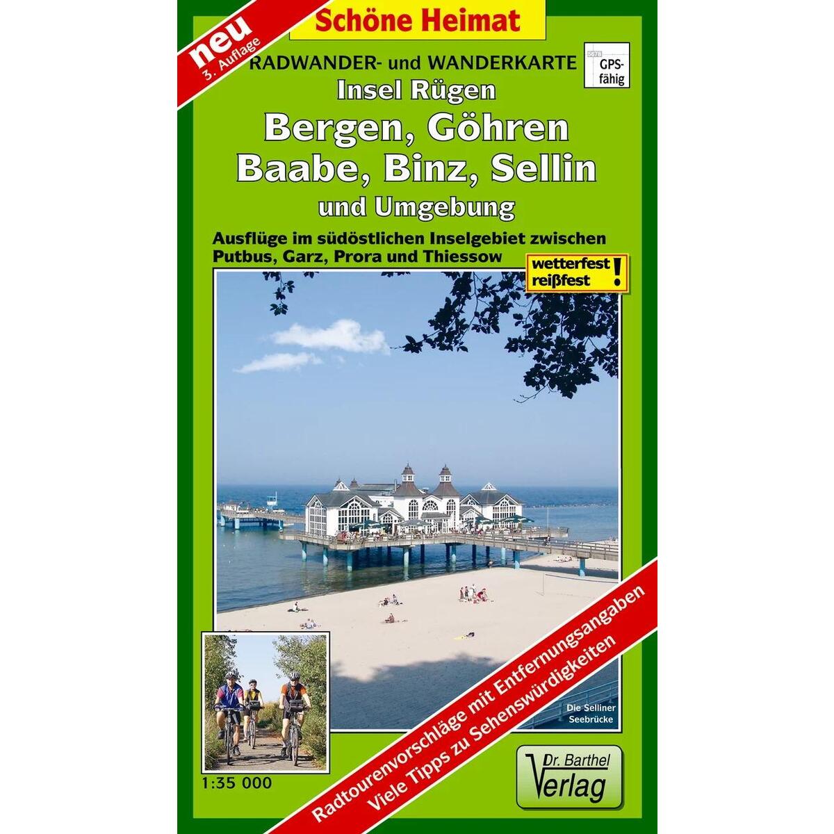 Insel Rügen: Bergen, Göhren, Baabe, Binz, Sellin und Umgebung Radwander- und Wan... von Barthel Dr.