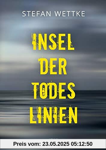 Insel der Todeslinien
