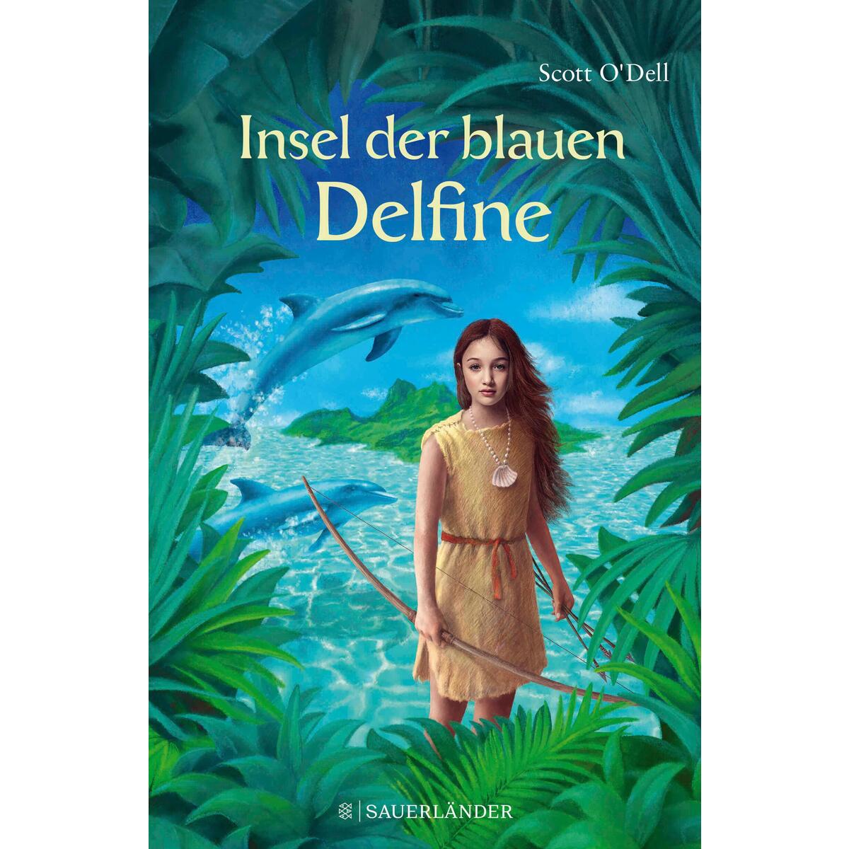 Insel der blauen Delfine von FISCHER Sauerländer