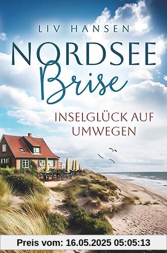 Inselglück auf Umwegen (Nordseebrise)