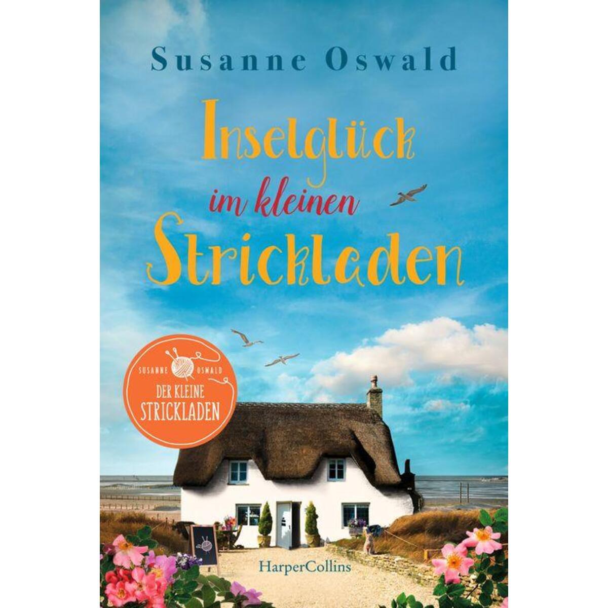 Inselglück im kleinen Strickladen Inselglück im kleinen Strickladen von HarperCollins
