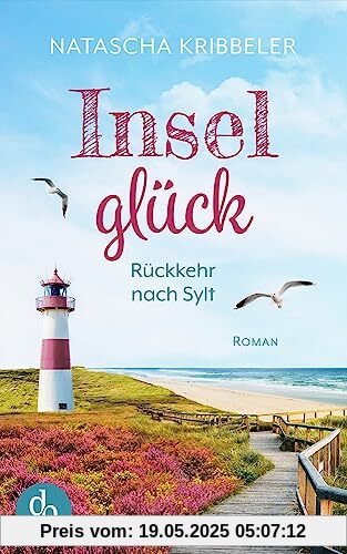 Inselglück: Rückkehr nach Sylt