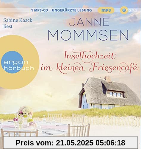 Inselhochzeit im kleinen Friesencafé: Ein Inselroman (Die kleine Friesencafé-Reihe, Band 3)