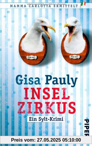 Inselzirkus: Ein Sylt-Krimi (Mamma Carlotta)