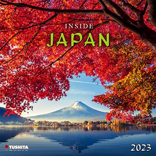 Inside Japan 2023: Kalender 2023 (Mindful Edition) von Tushita