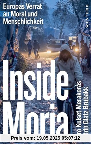 Inside Moria: Europas Verrat an Moral und Menschlichkeit