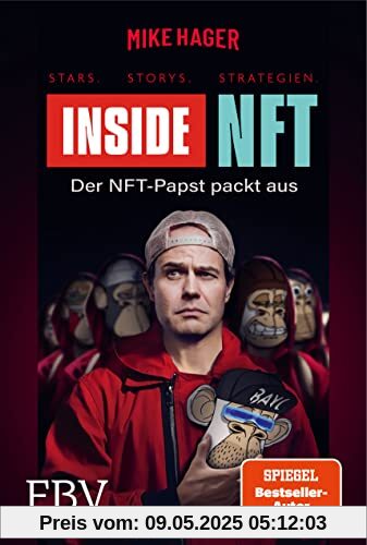 Inside NFT: Stars, Storys, Strategien: Der NFT-Papst packt aus