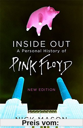Inside Out: A Personal History of Pink Floyd - New Edition