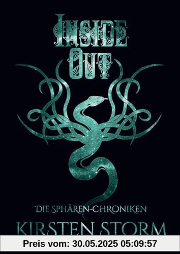 Inside Out: im Mini-Taschenbuch-Format (Die Sphären-Chroniken, Band 5)