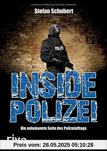 Inside Polizei: Die unbekannte Seite des Polizeialltags Inside Polizei: Die unbekannte Seite des Polizeialltags