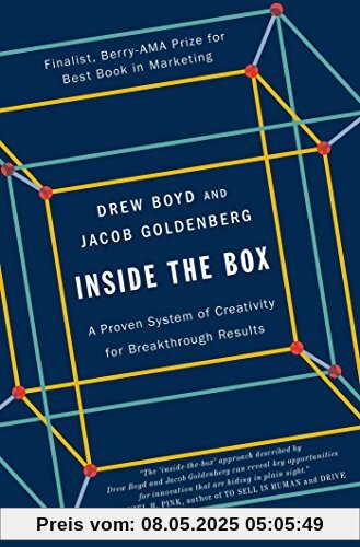 Inside the Box: A Proven System of Creativity for Breakthrough Results