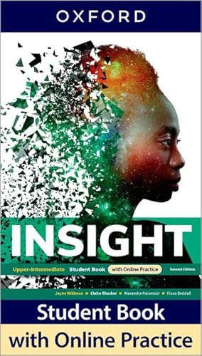 Insight Upper-Intermed Sb W/Dig Pk 2Ed: Print Student Book and 2 years' access to Student e-book (Insight 2 Edition) von Oxford University Press España, S.A.