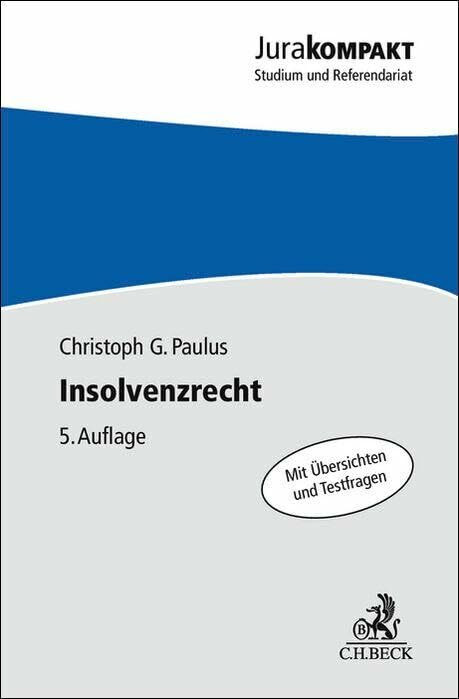 Insolvenzrecht: mit internationalem Insolvenzrecht (Jura kompakt)