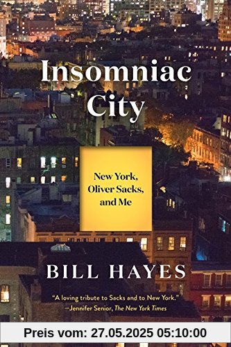 Insomniac City: New York, Oliver, and Me