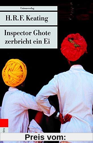 Inspector Ghote zerbricht ein Ei (Unionsverlag Taschenbücher)