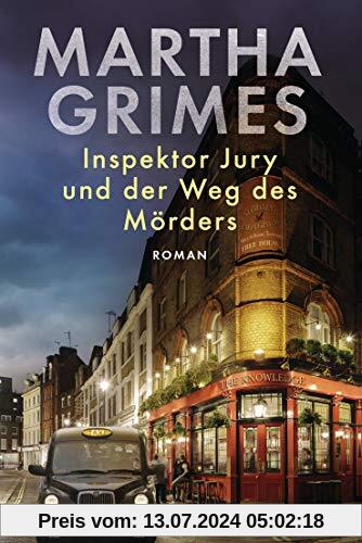Inspektor Jury und der Weg des Mörders: Ein Inspektor-Jury-Roman 24 (Die Inspektor-Jury-Romane, Band 24)