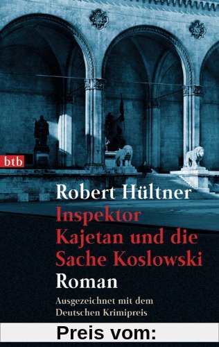 Inspektor Kajetan und die Sache Koslowski: Roman