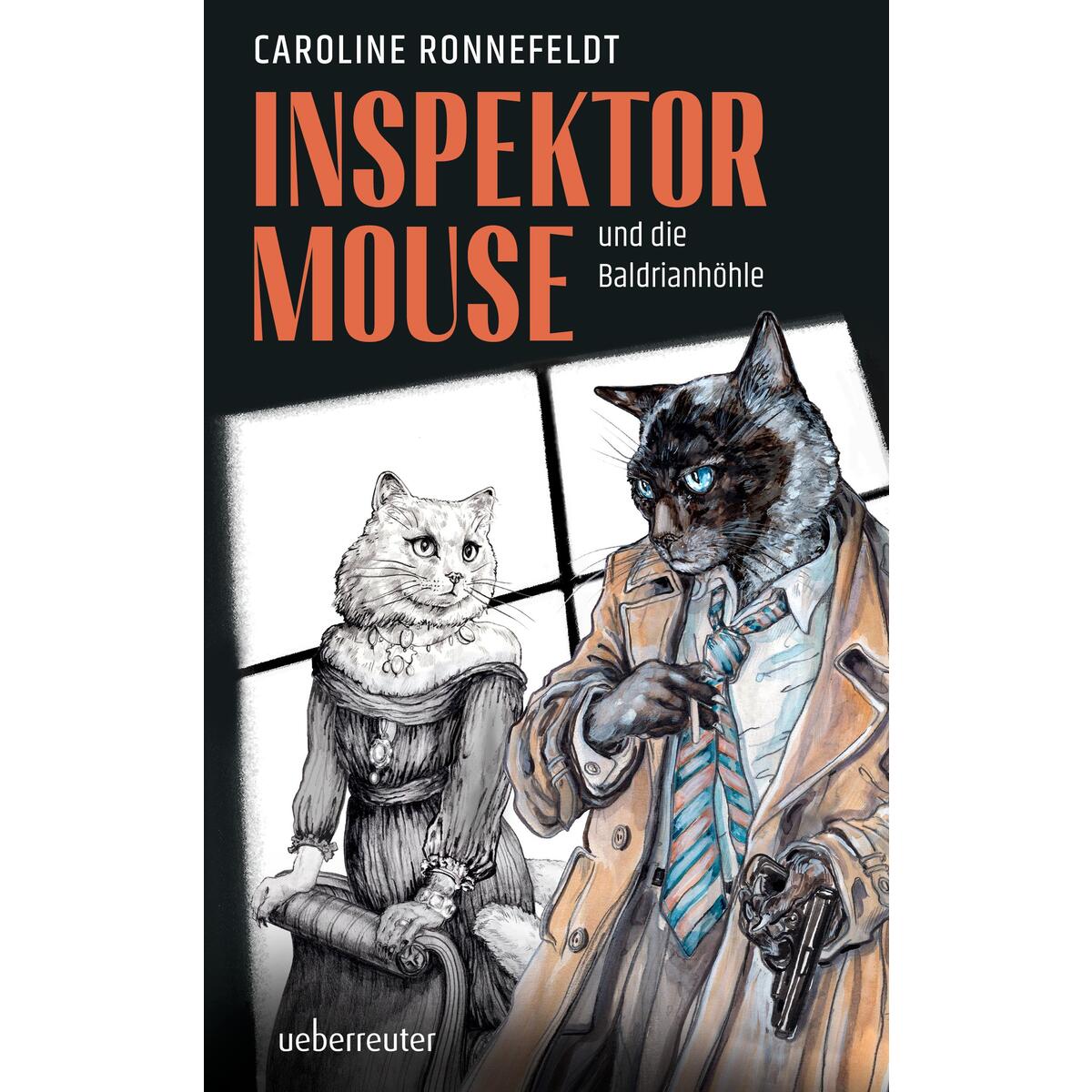 Inspektor Mouse und die Baldrianhöhle - Ein hochspannender und literarischer All... Inspektor Mouse und die Baldrianhöhle - Ein hochspannender und literarischer All... von Ueberreuter Verlag