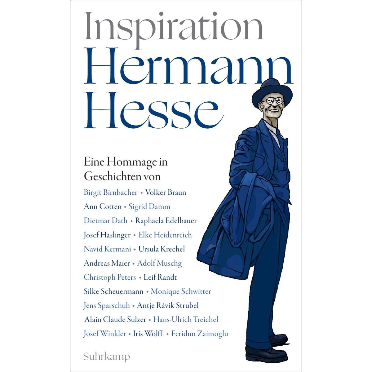 Inspiration Hermann Hesse Inspiration Hermann Hesse von Suhrkamp Verlag