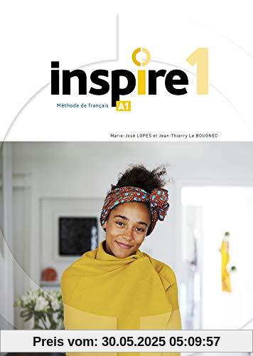 Inspire 1 : Livre de l'élève + audio/vidéo + Parcours digital: Méthode de FLE