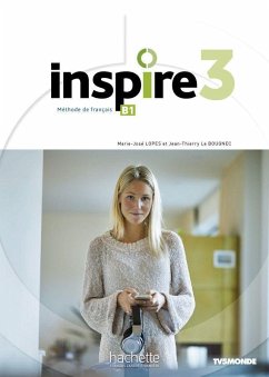 Inspire 3 - Internationale Ausgabe. Kursbuch mit Code, Parcours digital® und Beiheft von Hueber