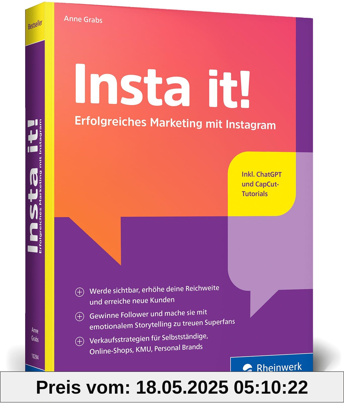 Insta it!: Das Online-Marketing-Handbuch für Instagram. Inkl. Praxistipps für Stories, Ads-Kampagnen und Content mit KI