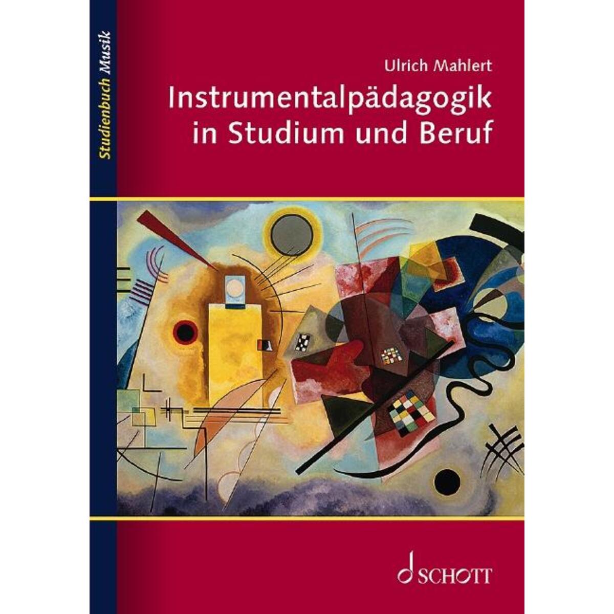 Instrumentalpädagogik in Studium und Beruf von Schott Music