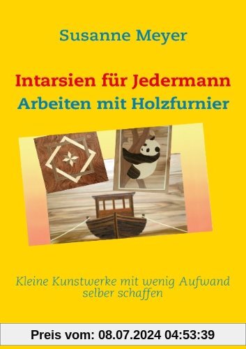 Intarsien für Jedermann: Arbeiten mit Holzfurnier
