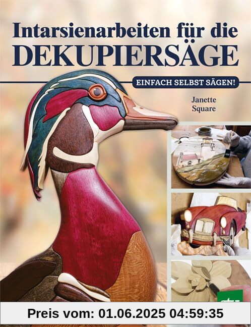 Intarsienarbeiten für die Dekupiersäge: Einfach selbst sägen!