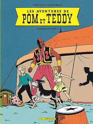 Intégrale Pom et Teddy - Tome 1 von LOMBARD